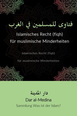 Islamische Urteile (Fatwas) für Muslime im Westen