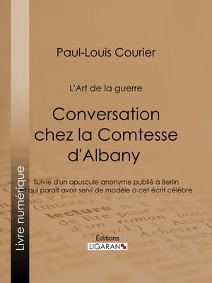 Conversation chez la Comtesse d'Albany (L'Art de la guerre)