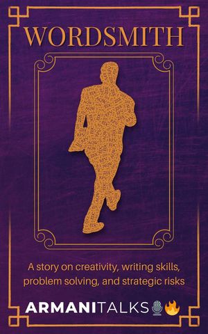 Wordsmith A Story on Creativity, Writing Skills,