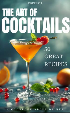 Art Of Cocktail:Great Recipe