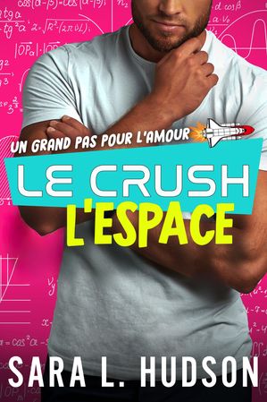 ŷKoboŻҽҥȥ㤨Le Crush de L'espace Un Grand pas L'amourŻҽҡ[ Sara L. Hudson ]פβǤʤ325ߤˤʤޤ