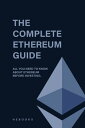 ŷKoboŻҽҥȥ㤨The Complete Ethereum Guide All You Need to Know About Ethereum Before Investing.Żҽҡ[ Hebooks ]פβǤʤ532ߤˤʤޤ