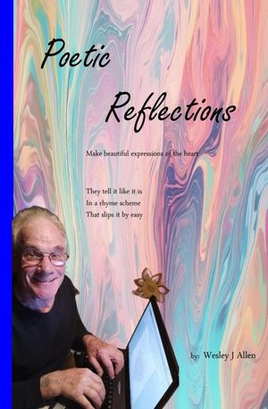 Poetic Reflections【電子書籍】[ Wesley J Allen ]