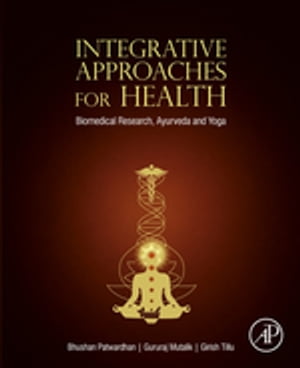 Integrative Approaches for Health Biomedical Research, Ayurveda and Yoga