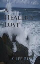 A Healer's Lust【...