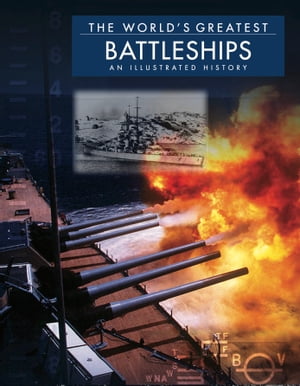 ŷKoboŻҽҥȥ㤨Battleships An Illustrated HistoryŻҽҡ[ David Ross ]פβǤʤ1,111ߤˤʤޤ