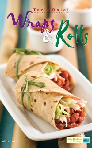 Wraps and Rolls