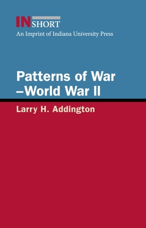 Patterns of WarーWorld War II