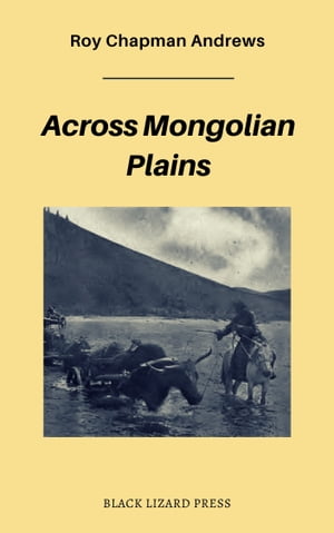 Across Mongolian Plains