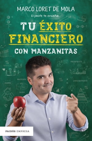 Tu éxito financiero con manzanitas