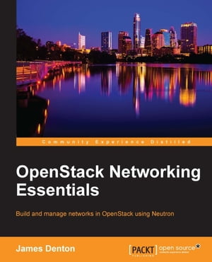 OpenStack Networking Essentials