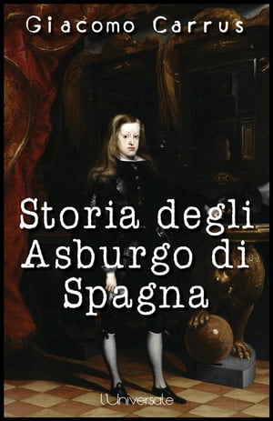 Storia degli Asburgo di Spagna