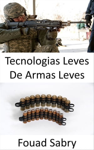 Tecnologias Leves De Armas Leves