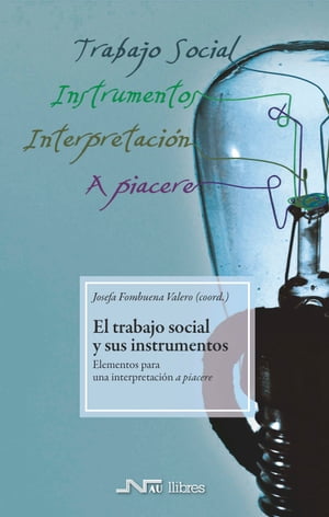 El Trabajo social y sus instrumentos