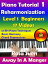 Rosa's Adult Piano Lessons Reharmonization Level 1: Beginners Away In A Manger with 17 Instructional Videos