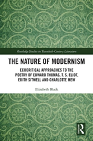 The Nature of Modernism