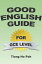 Good English Guide For GCE Level