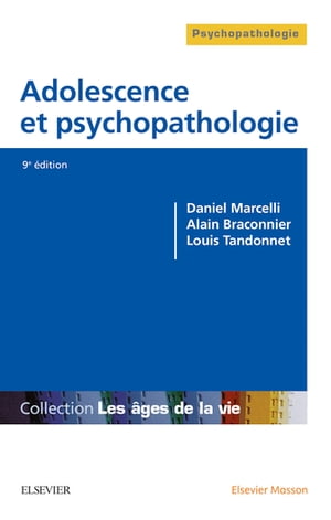 Adolescence et psychopathologie