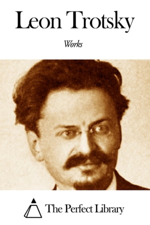 Works of Leon Trotsky