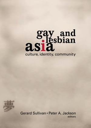 Gay and Lesbian Asia
