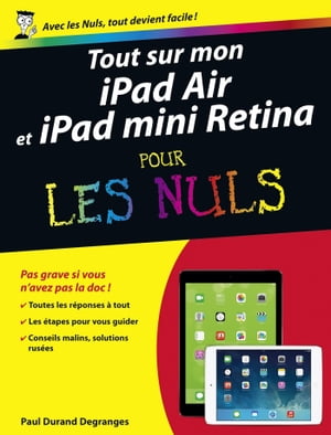 Tout sur mon iPad Air et iPad mini Retina Pour lesnuls【電子書籍】[ Paul Durand Degranges ]
