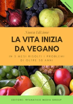 La Vita inizia da Vegano