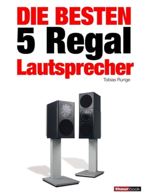 Die besten 5 Regal-Lautsprecher