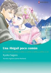 Una Abigail poco común (Harlequin Comics)