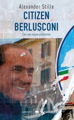 Citizen Berlusconi Il cavalier miracolo【電子