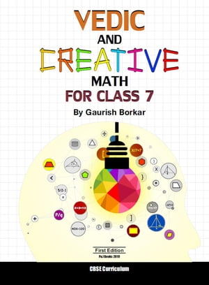 Vedic and Creative Math for 7th