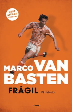 Fr?gil. Mi historia【電子書籍】[ Marco van Basten 