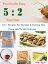 Practically Easy 5 : 2 Fast Diet 175 + Recipes For Normal &Fasting Day From 100 To 350 CaloriesŻҽҡ[ Kelly Taylor ]