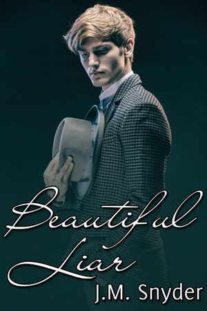 Beautiful Liar【電子書籍】[ J.M. Snyder ]