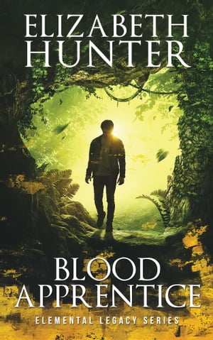 Blood Apprentice: Elemental Legacy #2 Elemental Legacy, #5