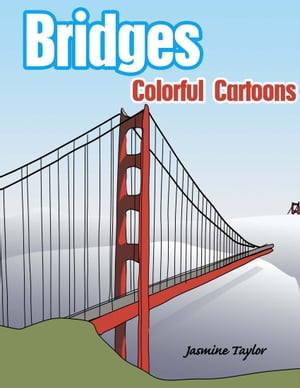 Bridges Colorful Cartoons