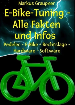 E-Bike-Tuning – Alle Fakten und Infos