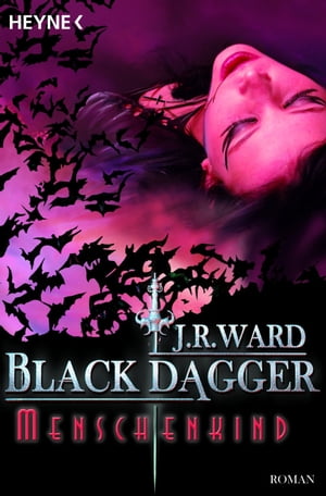 Menschenkind Black Dagger 7Żҽҡ[ J. R. Ward ]