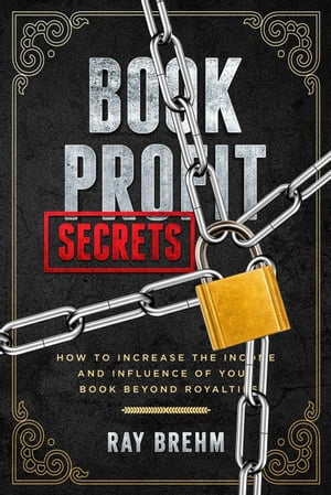 Book Profit SecretsŻҽҡ[ Ray Brehm ]