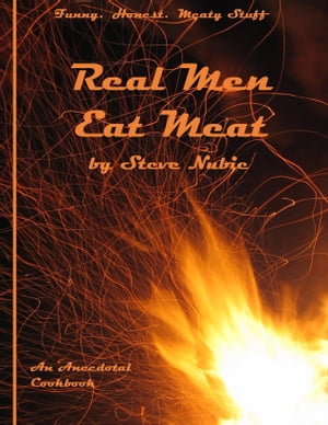 Real Men Eat Meat