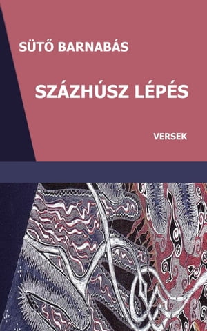 Százhúsz lépés