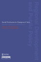 Social Exclusion in European Cities Processes, Experiences and Responses