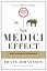 The Medici Effect, With a New Preface and Discussion Guide