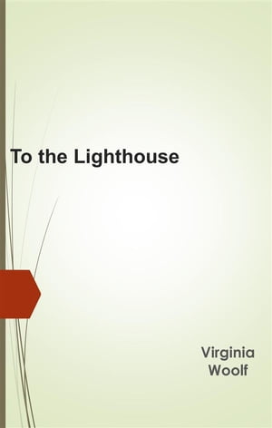 To the Lighthouse