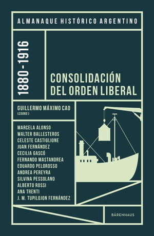 Almanaque Histórico Argentino 1880-1916