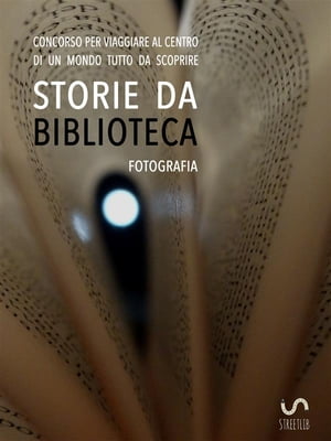 Storie da musei, archivi e biblioteche - le fotografie (4. edizione)