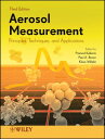 Aerosol Measurement Principles, Techniques, and Applications【電子書籍】(3)