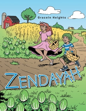 Zendayah【電子書籍】[ GRACEIN HEIGHTS ]