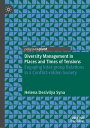 Diversity Management in Places and Times of Tens