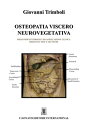 Osteopatia viscero neurovegetativa Presupposti t