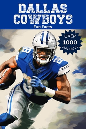 Dallas Cowboys Fun Facts